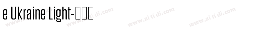 e Ukraine Light字体转换